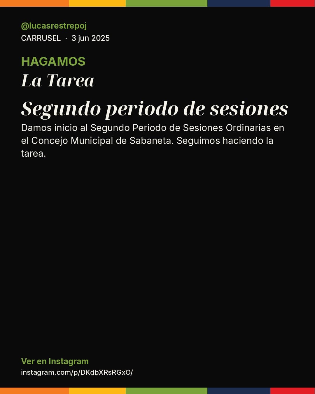 Tarjeta editorial: segundo periodo de sesiones ordinarias en el Concejo Municipal de Sabaneta.
