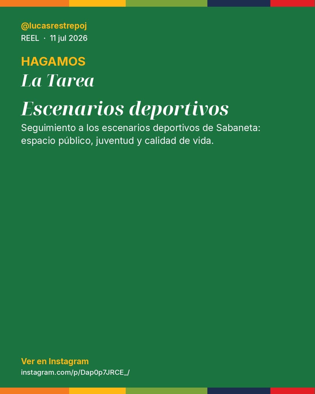 Tarjeta editorial: seguimiento a escenarios deportivos de Sabaneta desde el Concejo.